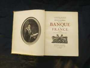 Книга «Histoire de la Banque de France» с автографом Габриэль Рамона